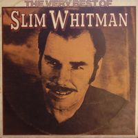 Slim Whitman - The Very Best Of Slim Whitman